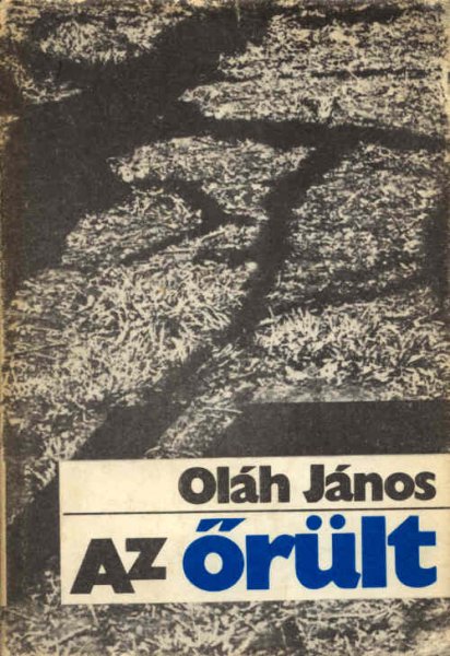 Ol�h J�nos - Az �r�lt