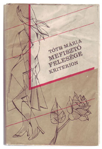 T�th M�ria - Mefiszt� feles�ge