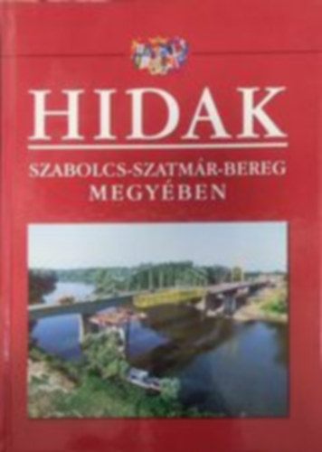 Hajós Bence - Hidak - Szabolcs-Szatmár-Bereg megyében