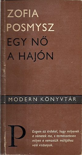 Zofia Posmysz - Egy n� a haj�n