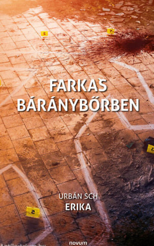 Urbán Sch Erika - Farkas báránybőrben