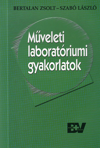 M�veleti laborat�riumi gyakorlatok