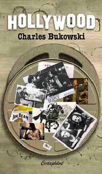 Charles Bukowski - Hollywood