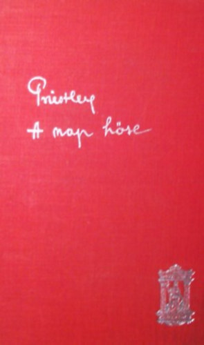 J.B. Priestley - A nap h�se