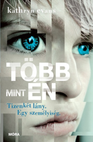 Kathryn Evans - Több, mint én