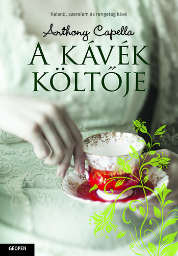 Anthony Capella - A kvk kltje
