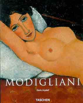 Doris Krystof - Amedeo Modigliani 1884-1920: A pillanat költészete
