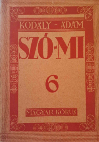 Kod�ly Zolt�n-�d�m Jen� - Sz�-mi. Rep�lj fecsk�m. �nekesk�nyv n�piskol�k VI. oszt�lya sz�m�ra