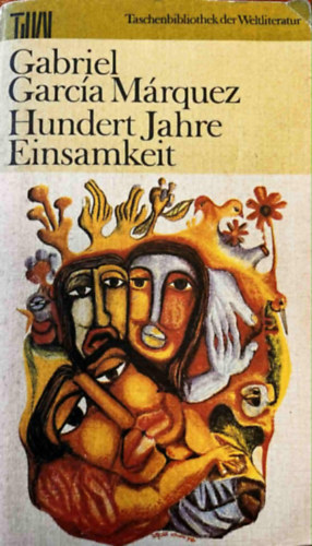 Gabriel García Márquez - Hundert Jahre Einsamkeit - (Száz év magány német nyelven) - német nyelvű