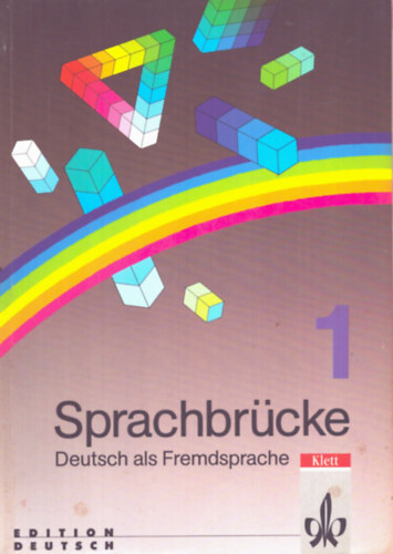 Sprachbr�cke 1. - Deutsch als Fremdsprache