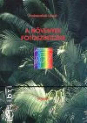 Fodorpataki L�szl� - A n�v�nyek fotoszint�zise