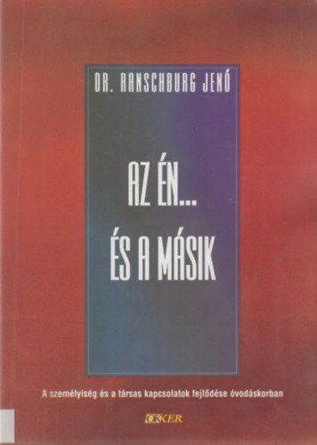 Dr. Ranschburg Jen - Az n... s a msik