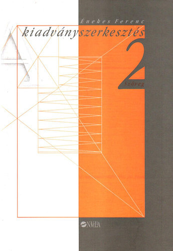 �nekes Ferenc - Kiadv�nyszerkeszt�s 2.