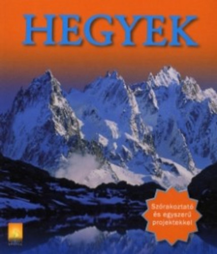 Margaret Hynes - Hegyek - Szrakoztat s egyszer projektekkel