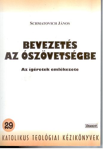 Schmatovich Jnos - Bevezets az szvetsgbe Az gretek emlkezete