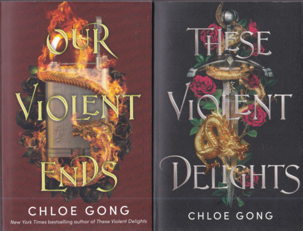 Chloe Gong - These Violent Delights + Our Violent Ends