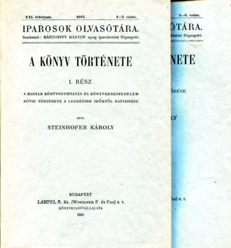 Steinhofer Kroly - A knyv trtnete I-II. (Iparosok olvastra)