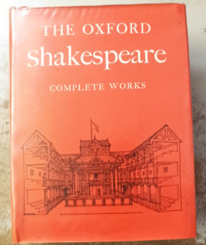 W. J. Craig - The Oxford Shakespeare: Complete Works