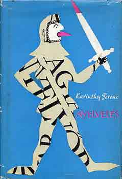 Karinthy Ferenc - Nyelvel�s