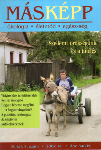 Mikola Klra - Mskpp  (3 db kolgia-letmd-egsz-sg ) 2007. nyr IV. vf. 2.sz., 2005. sz II. vf. 3. sz., 2007. tl IV. vf. 4. sz.