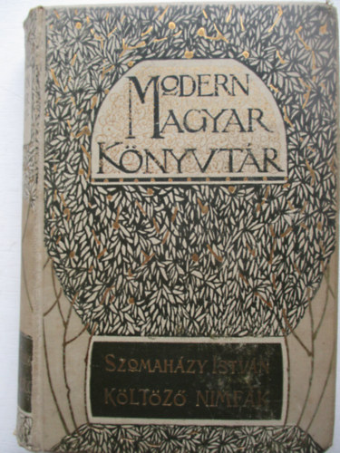 Szomah�zy Istv�n - K�lt�z� Nimf�k.