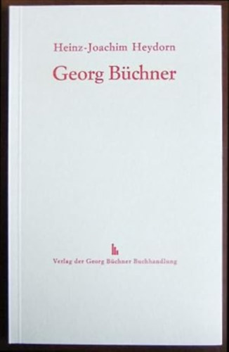 Heydorn Heinz-Joachim - Georg B�chner