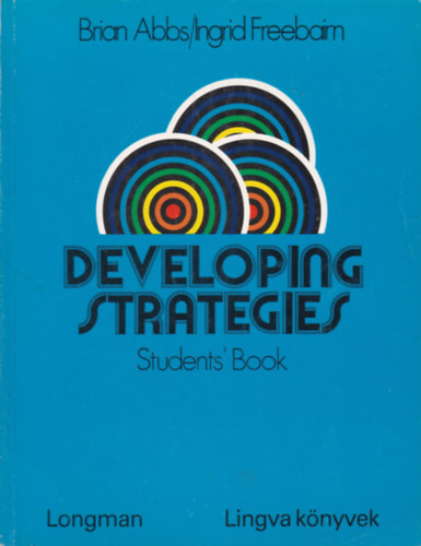 Brian Abbs Steve Elsworth - Ingrid Freebairn - Developing Strategies Workbook + Student's Book