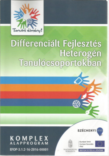 Differenci�lt Fejleszt�s Heterog�n Tanul�csoportokban