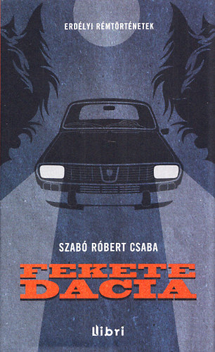 Szab Rbert Csaba - Fekete Dacia