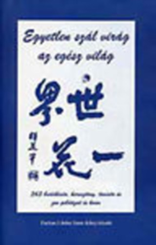 Farkas Lőrinc Imre Kiadó - Egyetlen szál virág az egész világ