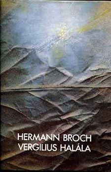 Hermann Broch - Vergilius hal�la