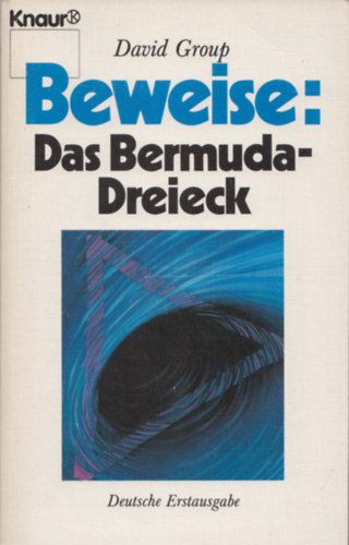 David Group - Beweise: Das Bermuda-Dreieck