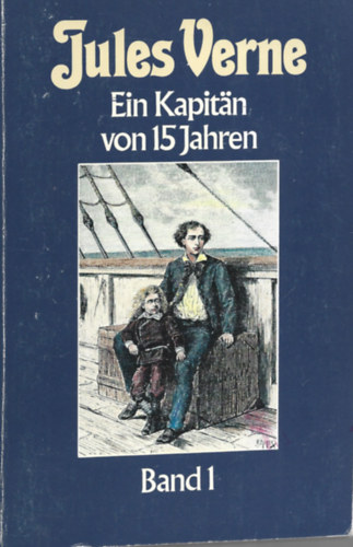 Jules Verne - Ein Kapiten von 15 Jahren Band 1