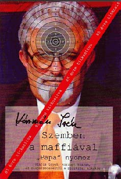 Kármán Irén - Szemben a maffiával - "Papa" nyomoz