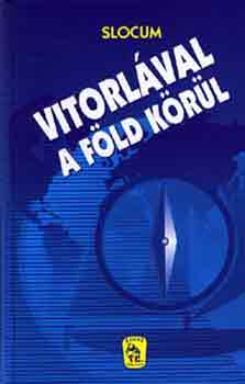 Josua Slocum - Vitorlval a Fld krl