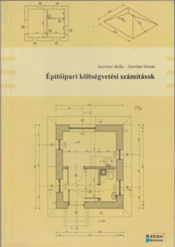 Szernyi Istvn-Szernyi Attila - ptipari kltsgvetsi szmtsok