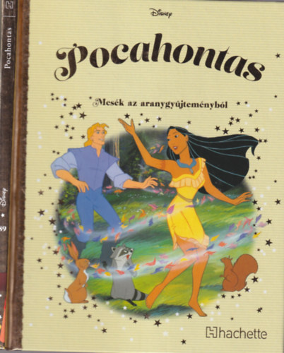 Pocahontas - Mesk az aranygyjtemnybl 89.
