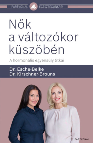 Dr. Dr. Kirschner-brouns Esche-belke - N�k a v�ltoz�kor k�sz�b�n