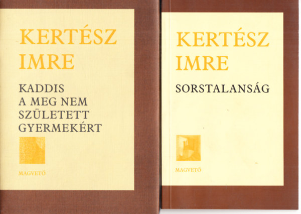 Kertsz Imre - Sorstalansg + Kaddis a meg nem szletett gyermekrt (2 m)