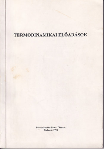 Lmer Gza - Termodinamikai eladsok