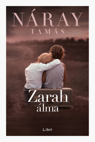 Náray Tamás - Zarah álma