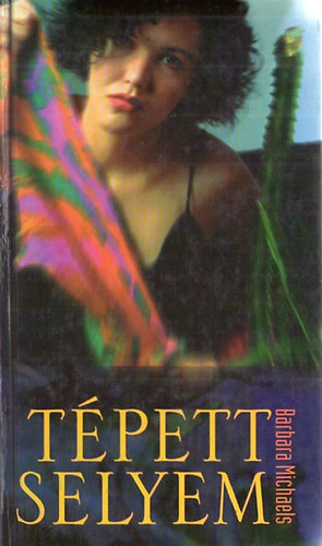 Barbara Michaels - T�pett selyem