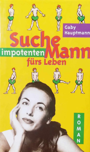 Gaby Hauptmann - Suche impotenten mann frs leben