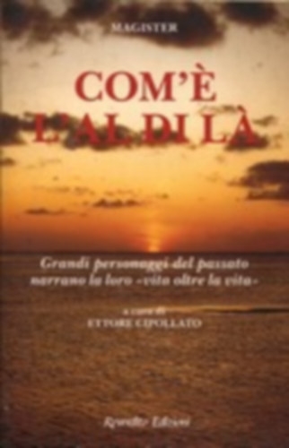 Ettore Cipollato - Com'e l'Aldila (Milyen a tlvilg)