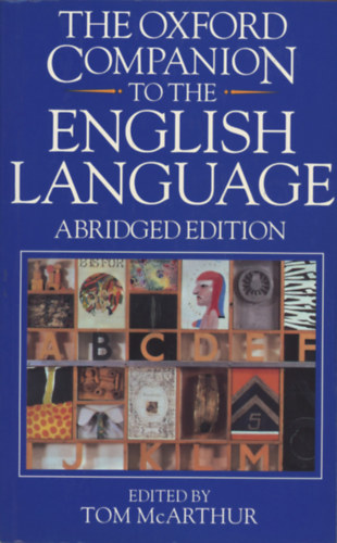 Tom McArthur - The Oxford Companion to the English Language