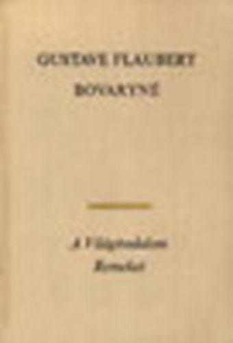 Gustave Flaubert - Bov�ryn�