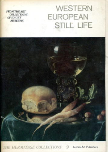 Nincs feltntetve - Western European still' life - The Hermitage Collections 9