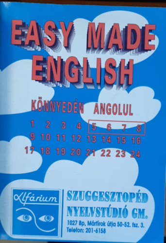 Nagy Klmn - Easy Made English - Knnyedn angolul 5-8