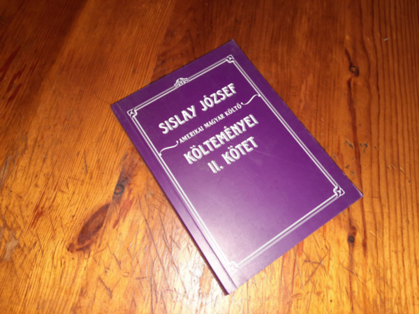 Amerikai Magyar Költő Költeményei II. kötet