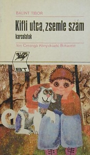 B�lint Tibor - Kifli utca, zsemle sz�m